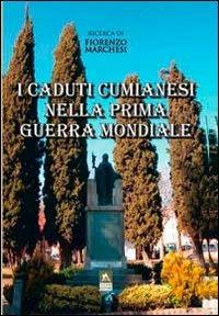 I caduti cumianesi nella prima guerra mondiale - Fiorenzo Marchesi - copertina