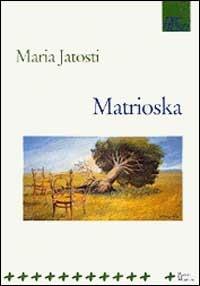 Matrioska - Maria Jatosti - copertina
