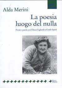 Le poesie di Alda Merini: 9788886314886: Alda Merini: Books 