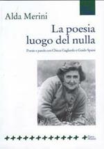 La poesia luogo del nulla. Poesie e parole con Chicca Gagliardo e Guido Spaini