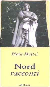 Nord - Piera Mattei - copertina