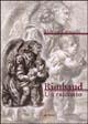 Rimbaud. Un racconto - Marica Larocchi - copertina