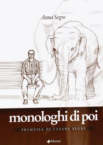 Monologhi di poi - Anna Segre - copertina