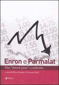 Enron e Parmalat. Due «sistemi-paese» a confronto. Atti del Convegno (Roma, 17 maggio 2005) - copertina