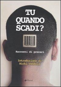 Tu quando scadi? Racconti di precari - copertina