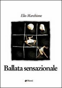 Ballata sensazionale - Elio Marchione - copertina