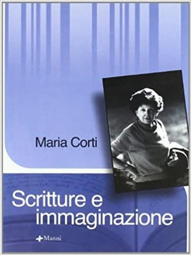 Scritture e immaginazione - Maria Corti - copertina