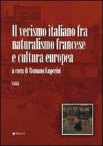 Il verismo italiano fra naturalismo francese e cultura europea