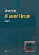 All'amore il tempo - Alfredo Fiorani - copertina