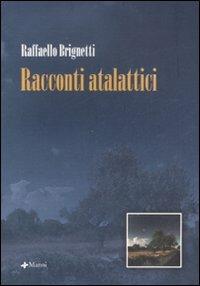 Racconti atalattici - Raffaello Brignetti - copertina