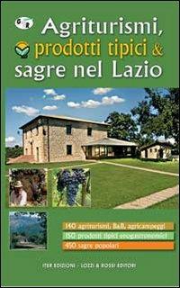Agriturismi, prodotti tipici e sagre nel Lazio - copertina