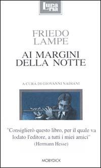 Ai margini della notte - Friedo Lampe - copertina