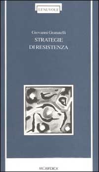 Strategie di resistenza - Giovanni Granatelli - copertina