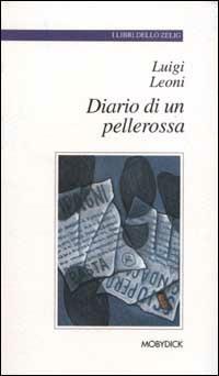 Diario di un pellerossa - Luigi Leoni - copertina