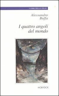 I quattro angoli del mondo - Alessandro Buffa - copertina