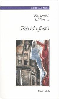 Torrida festa - Francesco Di Venuta - copertina