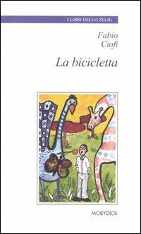 La bicicletta - Fabio Ciofi - copertina