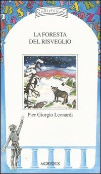 La foresta del risveglio - P. Giorgio Leonardi - copertina
