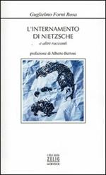 L'internamento di Nietzsche e altri racconti