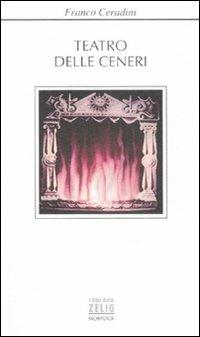Teatro delle ceneri - Franco Ceradini - copertina