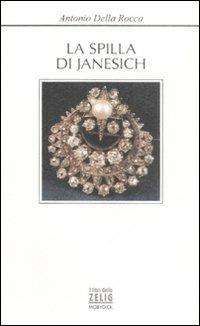 La spilla di Janesich - Antonio Della Rocca - copertina