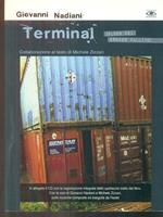 Terminal (blues del broker fallito). Con CD Audio