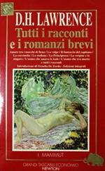 Tutti i romanzi brevi-I racconti