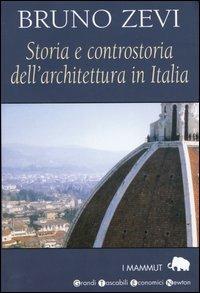 Storia e controstoria dell'architettura in Italia - Bruno Zevi - copertina