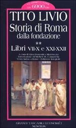 Storia di Roma dalla fondazione. Testo latino a fronte. Vol. 2: Libri 7-10 e 21-22.