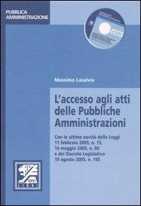 L' accesso agli atti delle pubbliche amministrazioni - Massimo Lasalvia - copertina