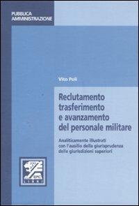 Reclutamento, trasferimento e avanzamento del personale militare - Vito Poli - copertina