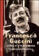 Francesco Guccini. Storie di vita quotidiana. Un'autobiografia poetica - Andrea Sanfilippo - copertina