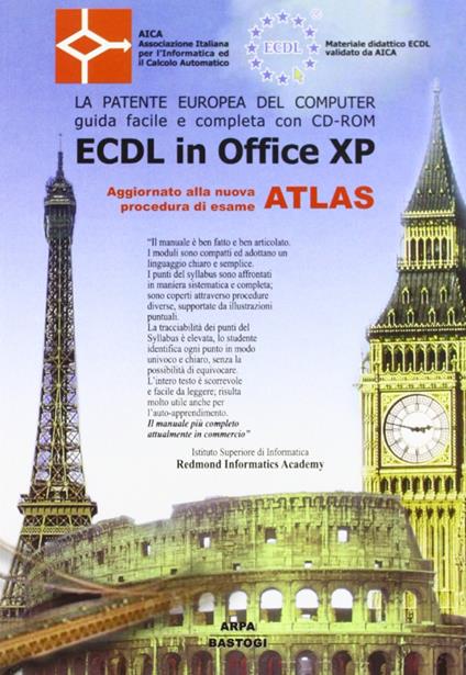 ECDL in Office XP - Luca Amodeo,Mariapia Del Fosco,Marilina Piemontese - copertina