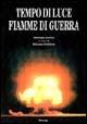 Tempo di luce e fiamme di guerra. Antologia poetica - copertina