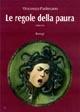 Le regole della paura - Vincenzo Padovano - copertina