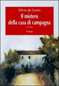 Il mistero della casa di campagna - Silvio De Santis - copertina