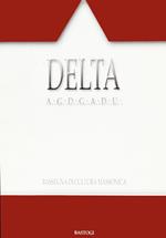 Delta. Rassegna di cultura massonica. Vol. 90