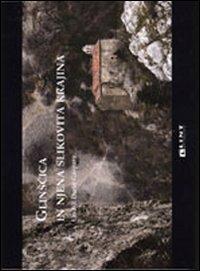 Glinscica in njena slikovita krajina. Ediz. illustrata - copertina