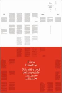 Burlo Garofolo. Ritratti e voci dall'ospedale materno-infantile - Mauro Melato,Stefano Graziani - copertina