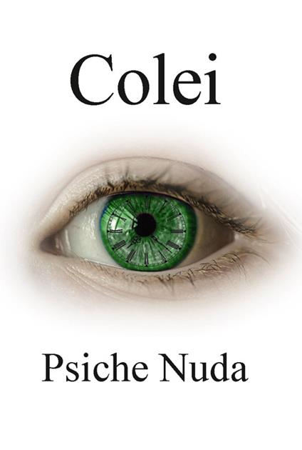 Colei. Psiche nuda - Gino Agostini - copertina