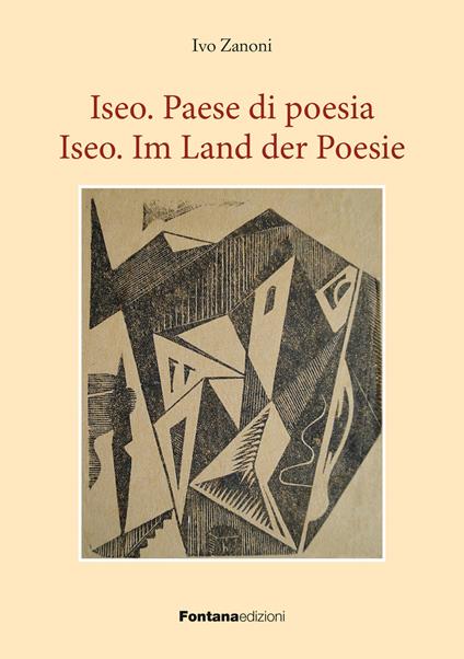 Iseo paese di poesie-Iseo Im Land der Poesie. Ediz. multilingue - Ivo Zanoni - copertina