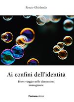 Ai confini dell'identità