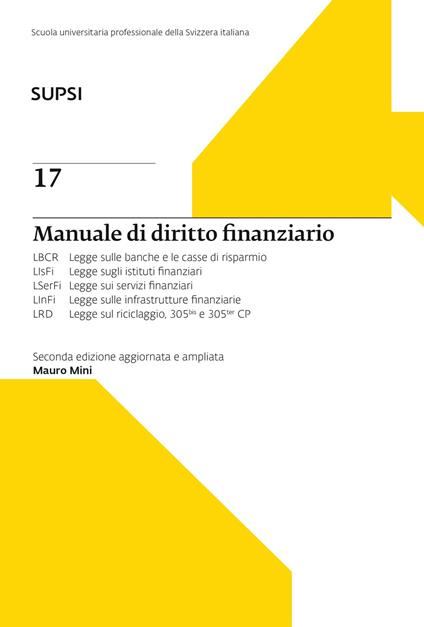 Manuale di diritto finanziario. SUPSI. Ediz. ampliata. Vol. 17 - Mauro Mini - copertina