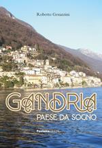 Gandria paese da sogno