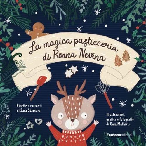 La magica pasticceria di Renna Nevina - Sara Scamara - copertina