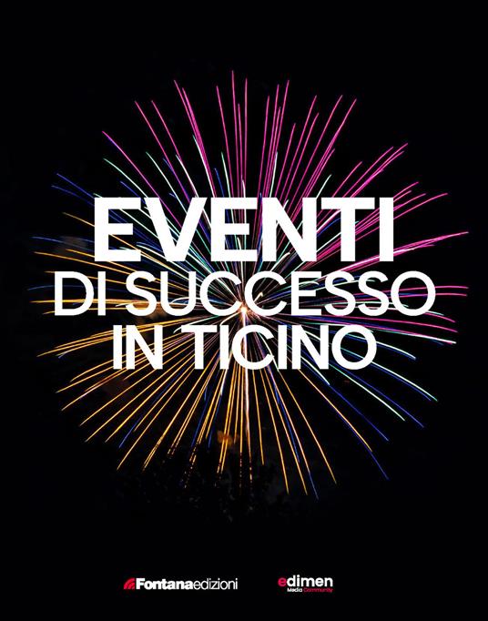 Eventi di successo in Ticino - Michele Lo Nero - copertina