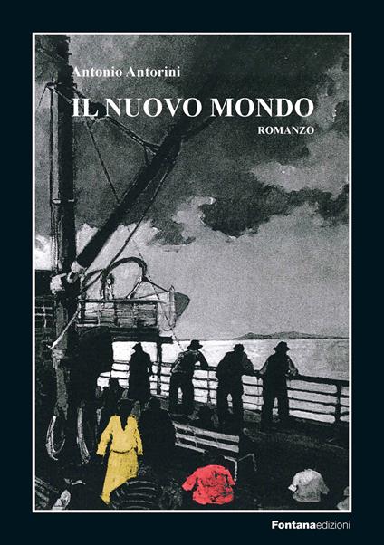 Il nuovo mondo - Antonio Antorini - copertina