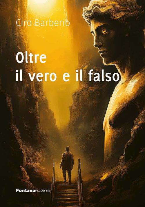 Oltre il vero e il falso - Ciro Barberio - copertina