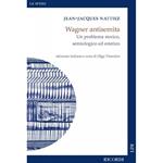  Wagner antisemita - Jean-Jacques Nattiez