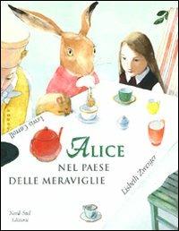 Alice nel paese delle meraviglie. Ediz. illustrata - Lewis Carroll,Lisbeth Zwerger - copertina